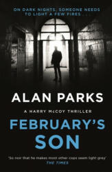 February's Son - Alan Parks (ISBN: 9781786894199)