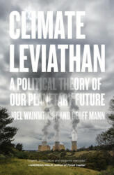 Climate Leviathan - Joel Wainwright, Geoff Mann (ISBN: 9781786634450)