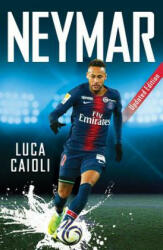 Luca Caioli - Neymar - Luca Caioli (ISBN: 9781785785832)