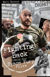 Fighting Back: The Tyson Fury Story (ISBN: 9781785315527)