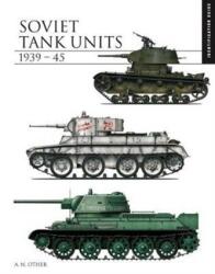 Soviet Tank Units 1939-45 (ISBN: 9781782749479)