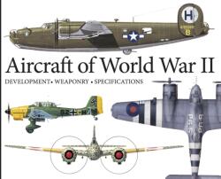 Aircraft of World War II (ISBN: 9781782745556)
