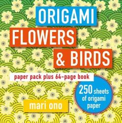Origami Flowers and Birds - Mari Ono (ISBN: 9781782498629)