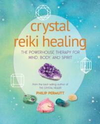 Vindecare Reiki cu cristale (ISBN: 9781782498575)