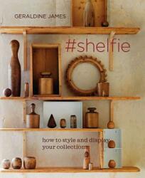 #shelfie - Geraldine James (ISBN: 9781782498445)