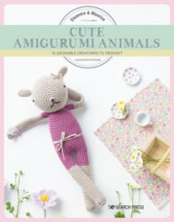 Cute Amigurumi Animals - Eleonore &. Maurice (ISBN: 9781782217404)