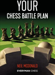 Your Chess Battle Plan - Neil Mcdonald (ISBN: 9781781945285)
