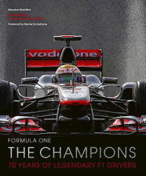 Formula One: The Champions - Maurice Hamilton, Bernard Cahier, Paul-Henri Cahier (ISBN: 9781781319468)