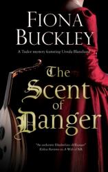 The Scent of Danger (ISBN: 9781780291338)