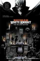 Batman: White Knight Deluxe Edition - Sean Gordon Murphy (ISBN: 9781779500649)