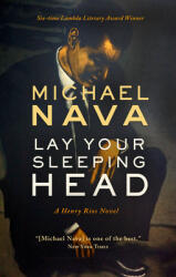 Lay Your Sleeping Head: A Henry Rios Novel (ISBN: 9781733609197)