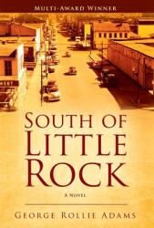 South of Little Rock (ISBN: 9781733366915)