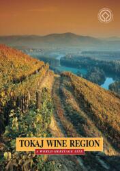 A tokaji borvidék - angol - Tokaj wine region (2010)
