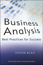 Business Analysis - Best Practices for Success - Steven Blais (2011)