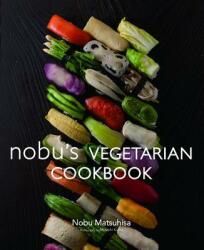 Nobu's Vegetarian Cookbook (2012)