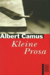 Kleine Prosa - Albert Camus, Guido G. Meister (1997)
