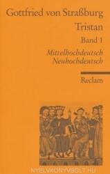 Gottfried von Strassburg: Tristan - Band 1 (ISBN: 9783150044711)