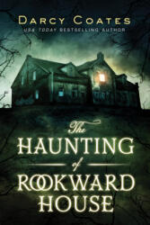 The Haunting of Rookward House (ISBN: 9781728221731)