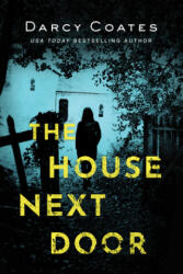 House Next Door - Coates, Darcy (ISBN: 9781728220161)