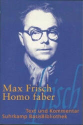 Homo Faber - Max Frisch, Walter Schmitz (2010)