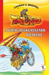 Tomturbo - A világ legklasszabb biciklije (2010)