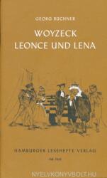 Woyzeck. Leonce und Lena. Leonce und Lena - Georg Büchner (ISBN: 9783872911476)