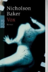 Nicholson Baker, Eike Schönfeld - Vox - Nicholson Baker, Eike Schönfeld (1994)