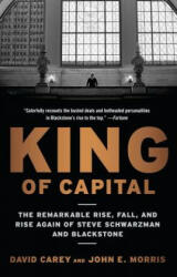 King of Capital - David Carey, John E. Morris (2012)
