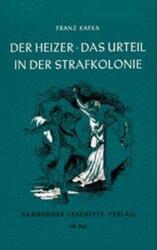 Der Heizer. Das Urteil. In der Strafkolonie (ISBN: 9783872911872)