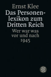 Das Personenlexikon zum Dritten Reich - Ernst Klee (2005)