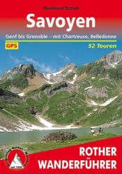 Savoyen I Genf bis Grenoble - Mit Chartreuse und Belledonne túrakalauz Bergverlag Rother német RO 4321 (2006)