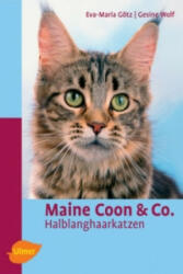 Maine Coon & Co. - Eva M. Götz, Gesine Wolf (2006)