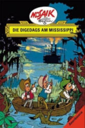Die Digedags am Mississippi - Hannes Hegen, Lothar Dräger, Edith Hegenbarth (2005)