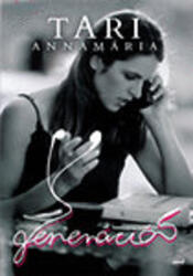 Tari Annamária: Y generáció (2010)