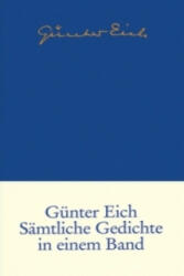 Sämtliche Gedichte in einem Band - Günter Eich, Jörg Drews (2006)