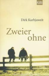 Zweier Ohne - Dirk Kurbjuweit (2008)