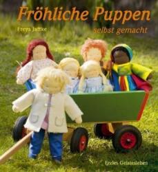 Fröhliche Puppen selbst gemacht (2009)