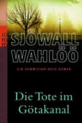 Die Tote im Götakanal: Ein Kommissar-Beck-Roman - Maj Sjöwall, Per Wahlöö, Hedwig M. Binder (2008)