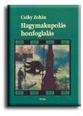 Hagymakupolás honfoglalás (ISBN: 9789639906365)