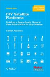 DIY Satellite Platforms - Sandy Antunes (2012)