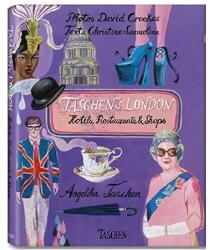 Taschen's London: Hotels, Restaurants and Shops (2009)