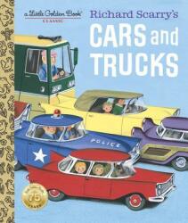 Richard Scarry's Cars and Trucks - Richard Scarry (ISBN: 9781101939277)