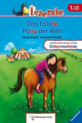 Das tollste Pony der Welt - Doris Arend, Susanne Schulte (2010)