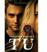 Tu (editie de film) - Caroline Kepnes (ISBN: 9786067632569)