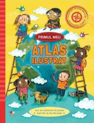 Primul meu atlas ilustrat - Catherine Bruzzone (ISBN: 9786063340642)