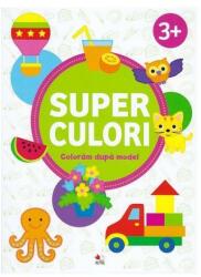 SUPER CULORI - Coloram dupa model 3+ - Volumul 2 (ISBN: 9786063335112)