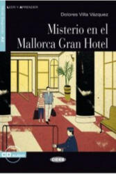 MISTERIO EN MALLORCA GRAN HOTEL. (CIDEB LEER Y APRENDER)+CD - D. VILLA (ISBN: 9788853014269)