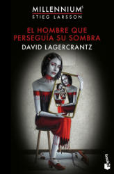 El hombre que perseguía su sombra - David Lagercrantz (ISBN: 9788423354078)