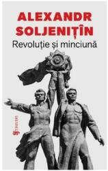 Revoluție și minciună (ISBN: 9789733411109)