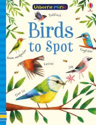 Birds to Spot (ISBN: 9781474952156)